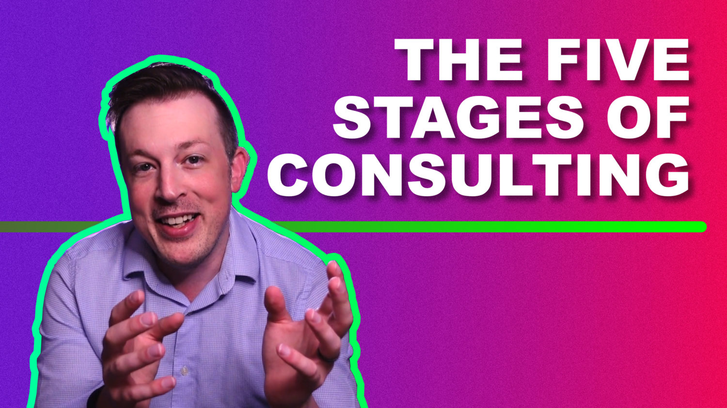 The 5 (Strange) Stages Of Consulting